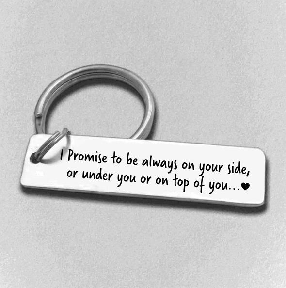 Funny Promise Keychain Always on Your Side Key Ring for Couple